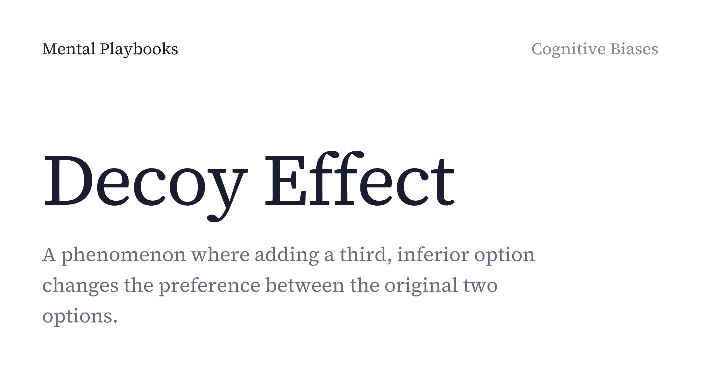 Decoy Effect: definition, examples, and how to apply it | Mental Playbook