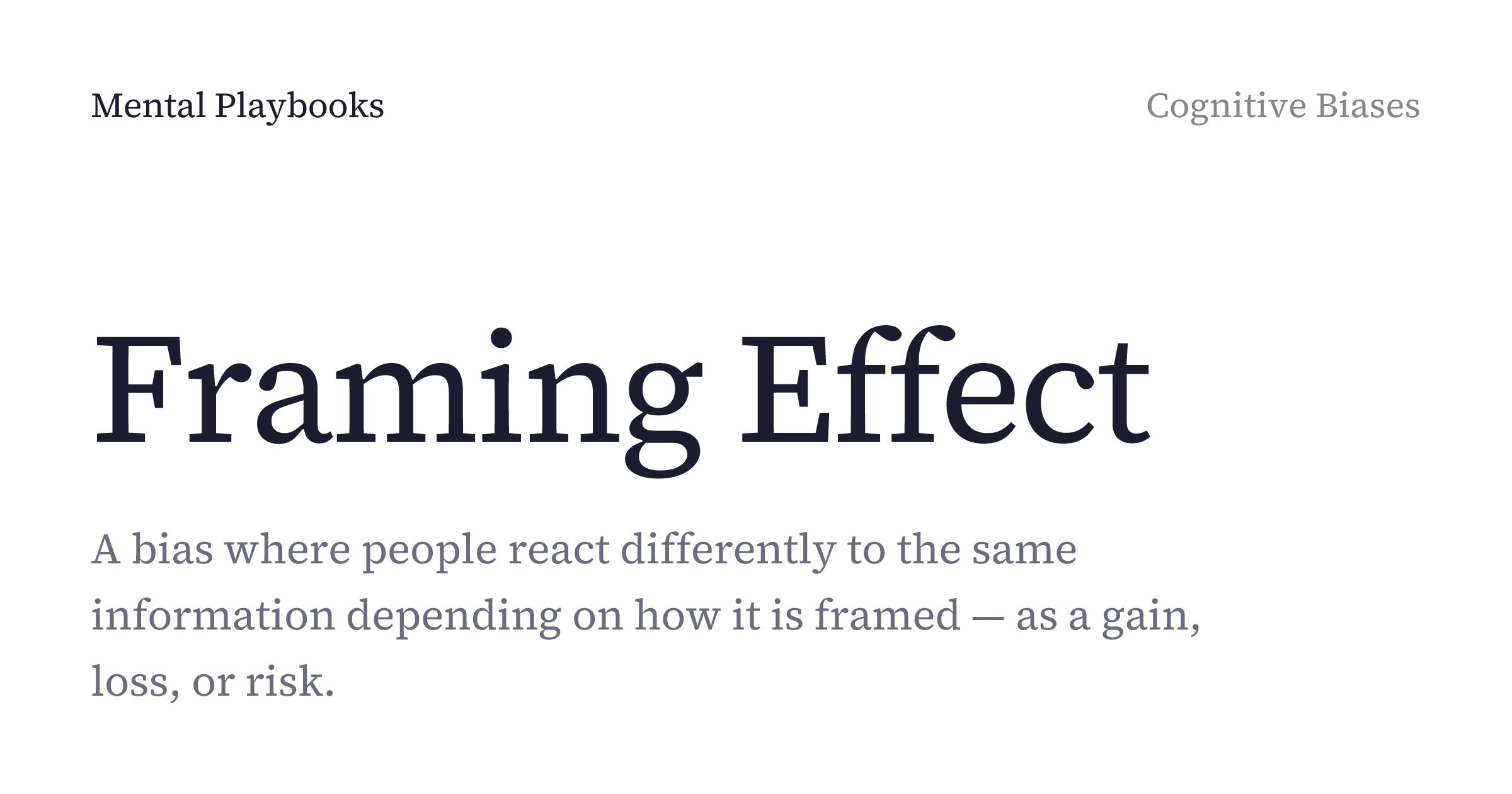 Framing Effect: definition, examples, and how to apply it | Mental Playbook